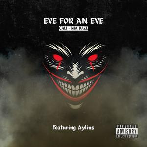 Eye for an eye (feat. Aylius) [Explicit]