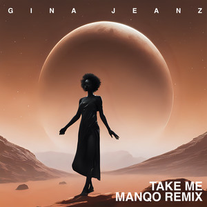 Take Me (Manqo Remix Edit)