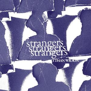 Strangers