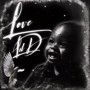 Love Lil Dee (Explicit)