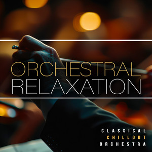 Orchestral Relaxation