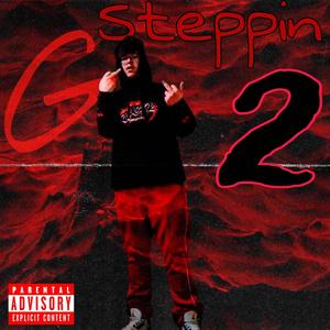 G STEPPIN 2 (Explicit)