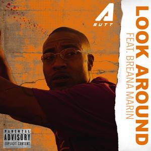 Look Around (feat. Breana Marin) [Explicit]