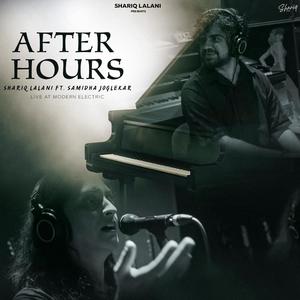 After Hours (feat. Samidha Joglekar) (Live at Modern Electric|Live)