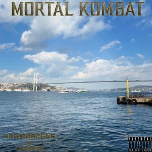 Mortal kombat (feat. J-bandz) (Explicit)