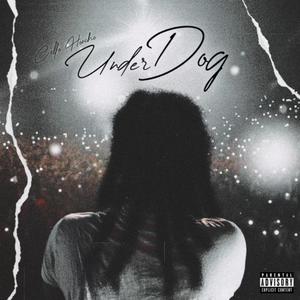 Underdog (Explicit)