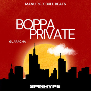 Boppa Private (Guaracha)