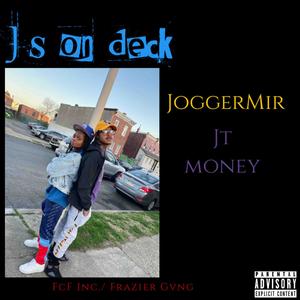 J s On Deck (Explicit)