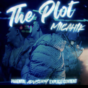 The Plot (Explicit)