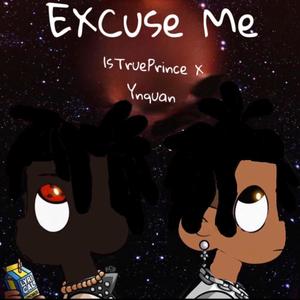 Excuse Me (Explicit)