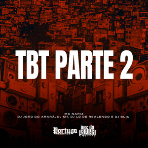Tbt Parte 2 (Explicit)