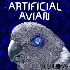 Artificial Avian (Explicit)