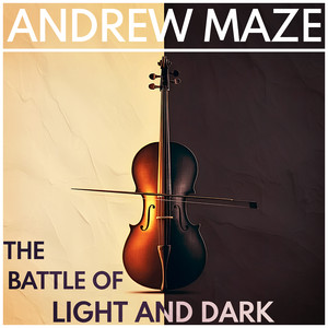 The Battle of Light and Dark (Cinematika Series)