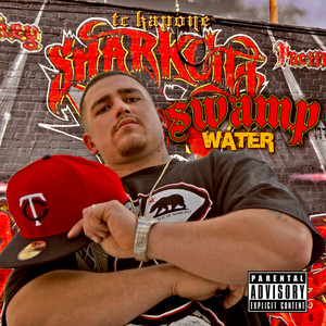 Swamp Water (Explicit)