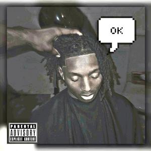 ITS OK... (Explicit)