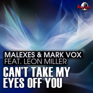 Can't Take My Eyes Off You (Extended Mix)