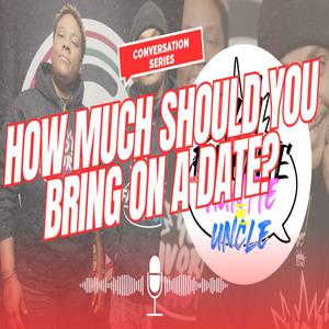 Dating Money (feat. Uncle, Auntie Gee & Uncle P) (Explicit)