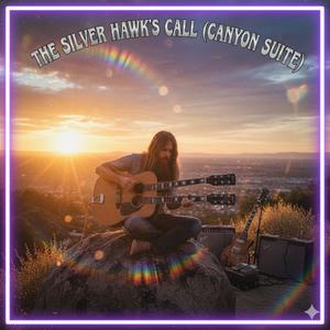 The Silver Hawk's Call