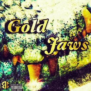 Gold Jaws (Explicit)