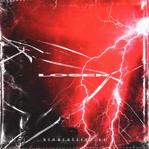 LOSER 2.0(feat. EMTNLESS)