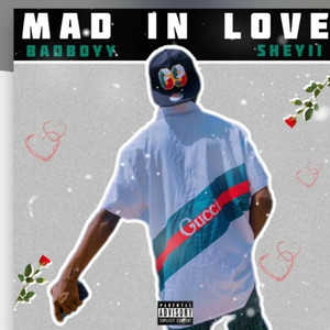 Mad In Love (Explicit)