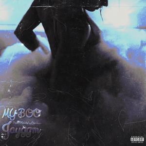 MY BOO (feat. Plurnto!) (Explicit)