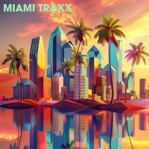 Miami Traxx