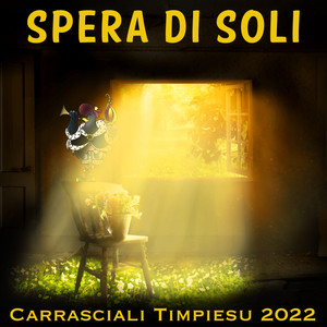 Spera di Soli (Carrasciali Timpiesu 2022)