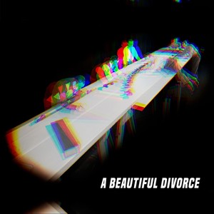 A Beautiful Divorce