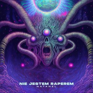 Nie Jestem Raperem (Explicit)