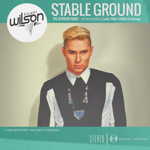 Stable Ground (The Supreme Remix|Explicit)