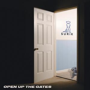 Open Up the Gates