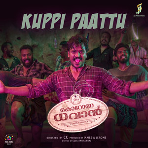 Kuppi Paattu (From "Corona Dhavan")