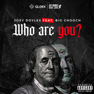 Who Are You? (Explicit)