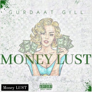 Money Lust (Explicit)