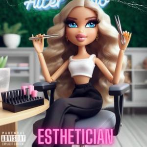 Esthetician (Explicit)