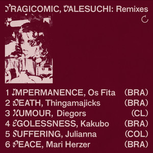 Tragicomic Remixes (Explicit)