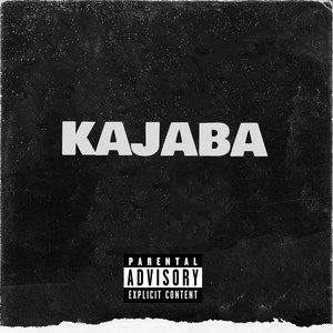 Kajaba (Explicit)