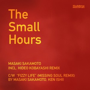 The Small Hours (Original Mix)