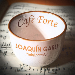 Reloj Parado (Cafe Forte)