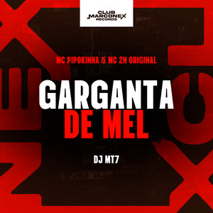 Garganta De Mel (Explicit)