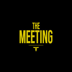 The Meeting (Explicit)