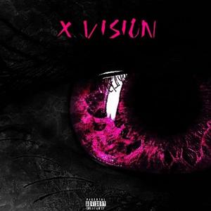X vision (feat. PlaybxiAJ) (Explicit)