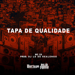 Tapa de Qualidade (Explicit)
