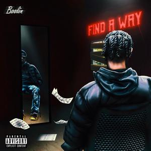 Find A Way (Explicit)