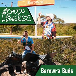 Berowra Buds (Explicit)