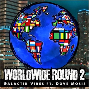 Worldwide Round 2 (Explicit)