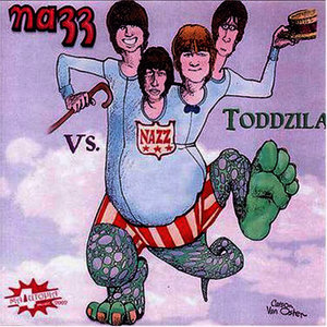 Nazz vs. Toddzila