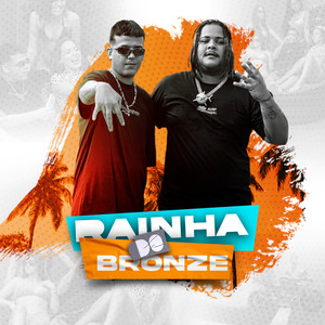 Rainha do Bronze (Explicit)
