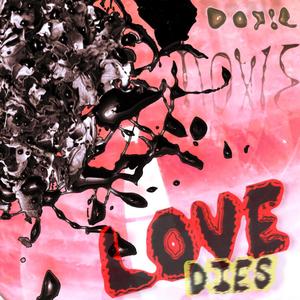 Love Dies